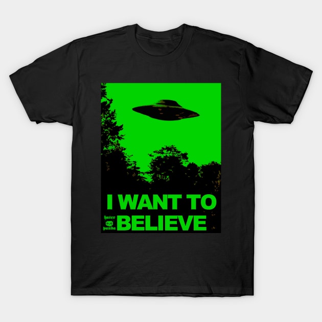 i want to believe ufo T-Shirt by Hater Panda